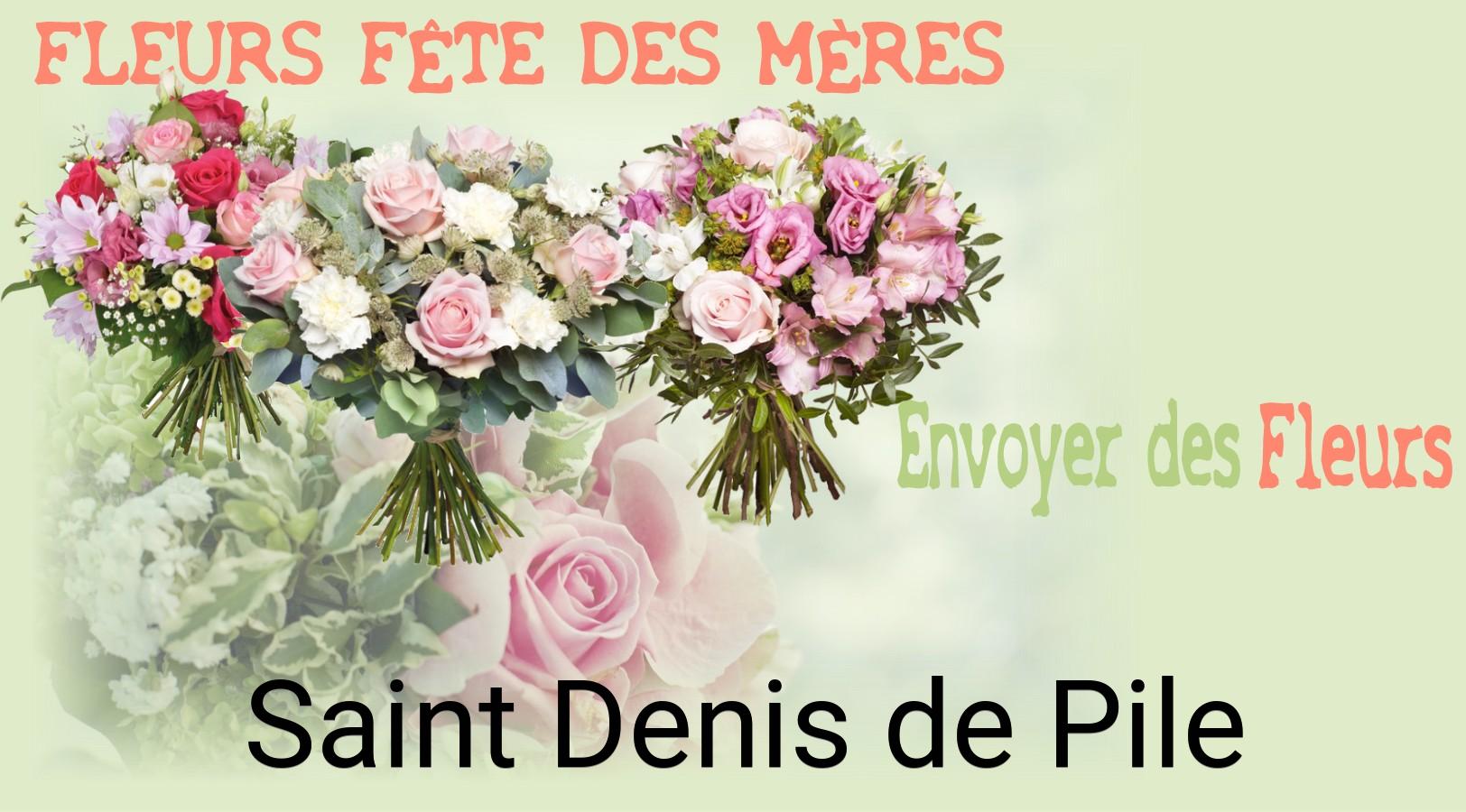 Bouquet de Fête des Mères livré à Saint-Denis-de-Pile
